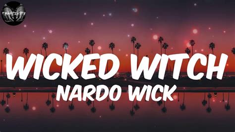 Nardo Wick – Wicked Witch Lyrics 